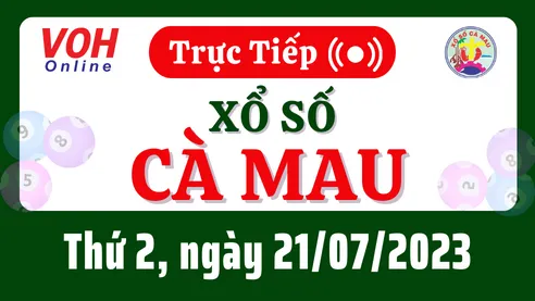 XSCM 21/8 - Kết quả xổ số Cà Mau hôm nay thứ 2 ngày 21/8/2023