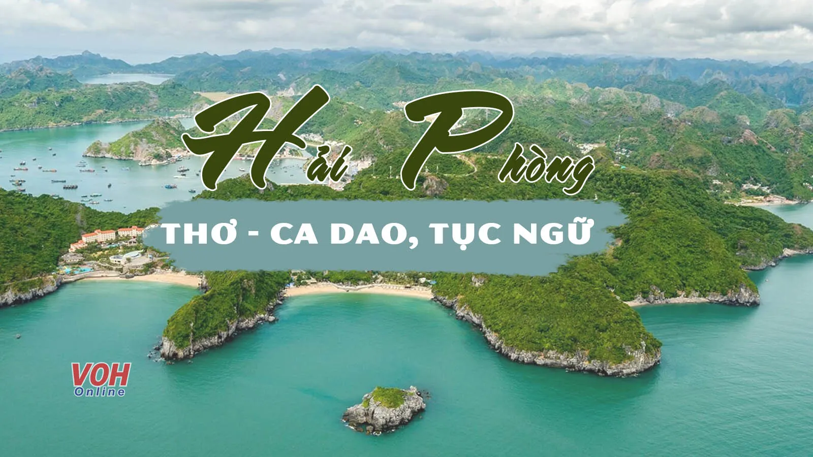 Tổng hợp thơ, ca dao, tục ngữ về Hải Phòng