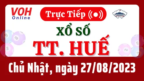 XSTTH 27/8 - Kết quả xổ số Thừa Thiên Huế hôm nay chủ nhật ngày 27/8/2023