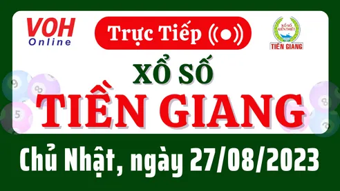XSTG 27/8 - Kết quả xổ số Tiền Giang hôm nay chủ nhật ngày 27/8/2023