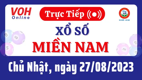 Xổ số miền Nam hôm nay, XSMN 27/8, SXMN 27/8/2023 - Kết quả xổ số ngày 27 tháng 8