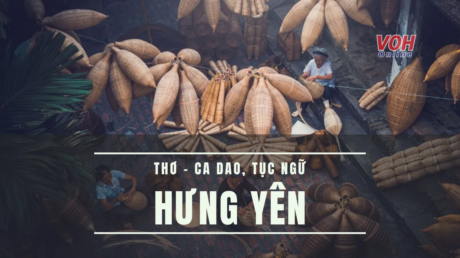 Ca dao, tục ngữ, thơ về Hưng Yên - mảnh đất hữu tình