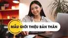 20 mẫu giới thiệu bản thân ngày đầu đi làm ấn tượng dành cho tân binh mới