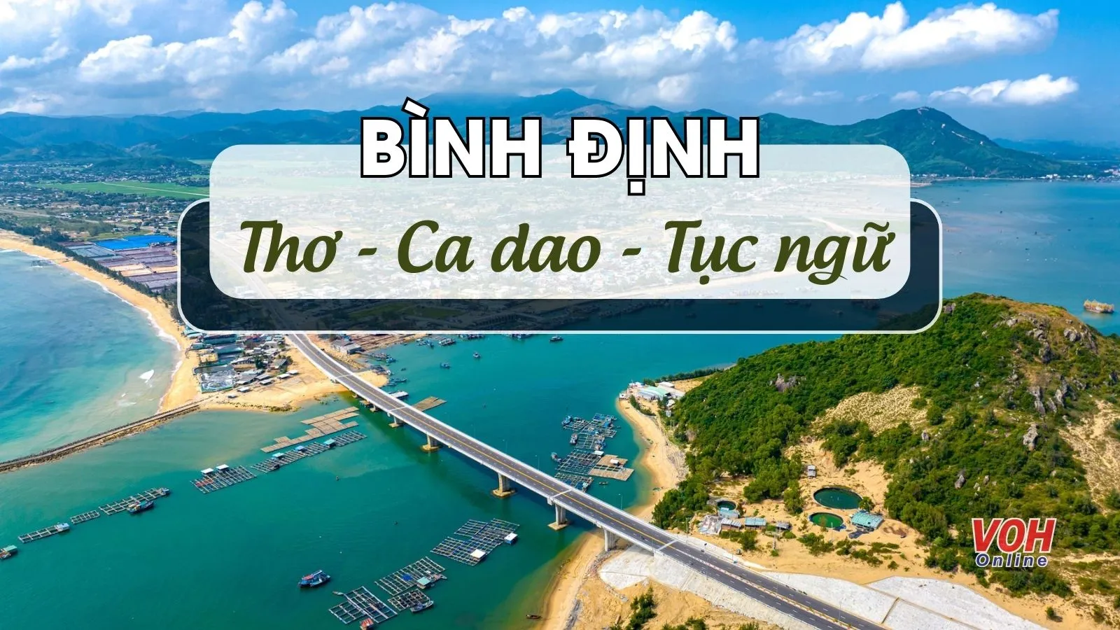 31 bài thơ về Bình Định, ca dao, tục ngữ về Bình Định hay nhất