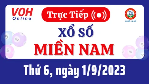 Xổ số miền Nam hôm nay, XSMN 1/9, SXMN 1/9/2023 - Kết quả xổ số ngày 1 tháng 9