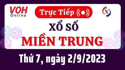 Xổ số miền Trung hôm nay, XSMT 2/9, SXMT 2/9/2023 - Kết quả xổ số ngày 2 tháng 9