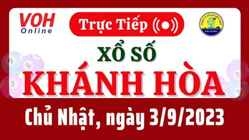 XSKH 3/9 - Kết quả xổ số Khánh Hòa hôm nay chủ nhật ngày 3/9/2023
