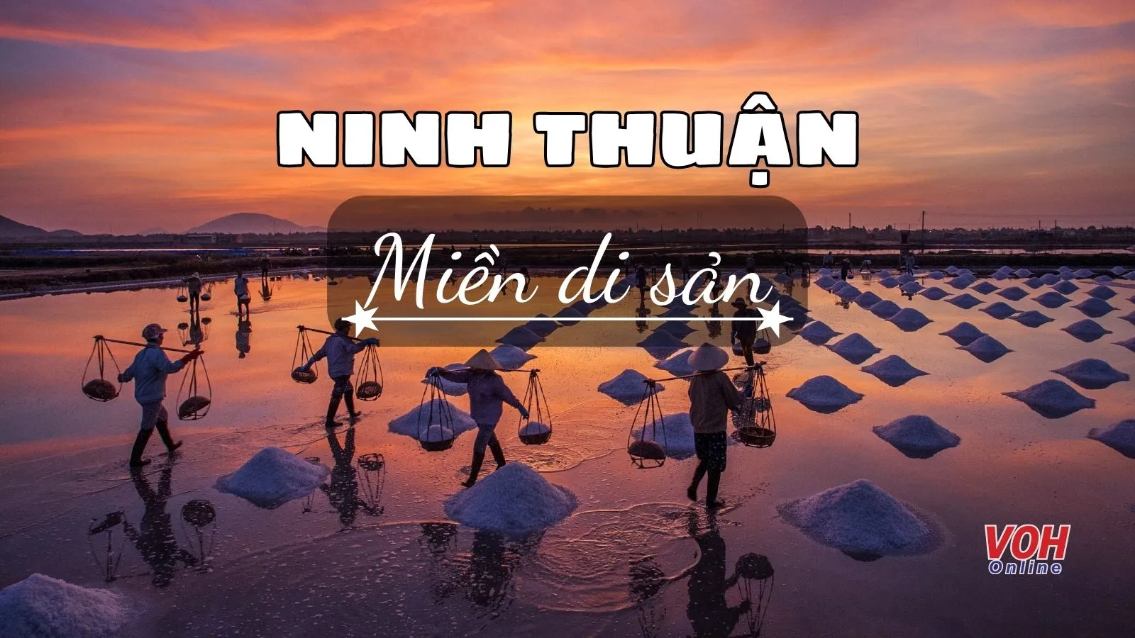 Tuyển tập thơ về Ninh Thuận, ca dao, tục ngữ về Ninh Thuận hay nhất