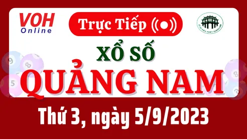 XSQNA 5/9 - Kết quả xổ số Quảng Nam hôm nay thứ 3 ngày 5/9/2023