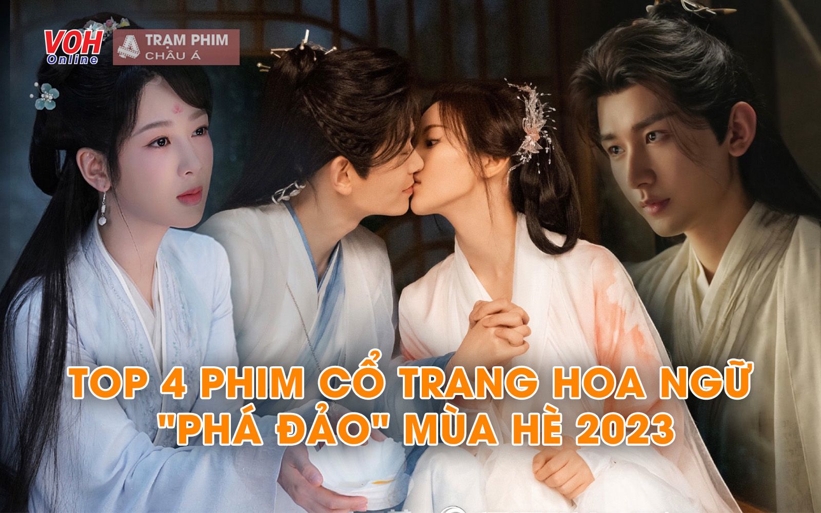 Top 4 phim Hoa ngữ phá đảo mùa hè 2023 - Dương Tử, Địch Lệ Nhiệt Ba, Thành Nghị... cạnh tranh sát sao