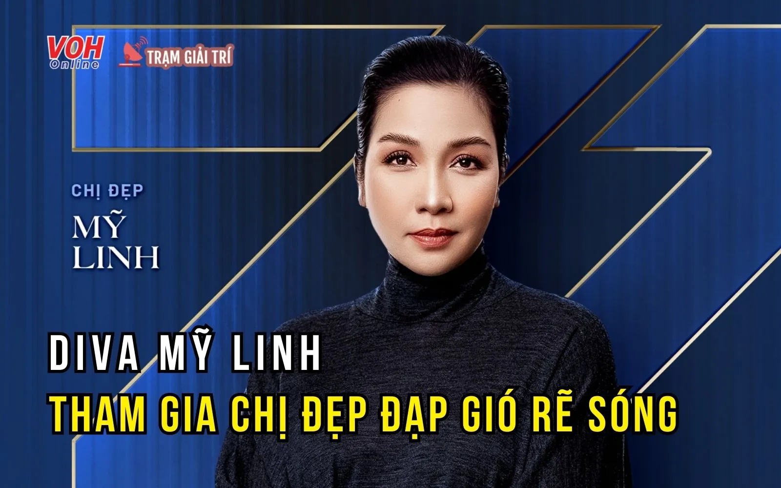 Tỷ Tỷ Đạp Gió bản Việt công bố dàn tỷ tỷ tiếp theo, sự góp mặt của Diva Mỹ Linh gây sốc