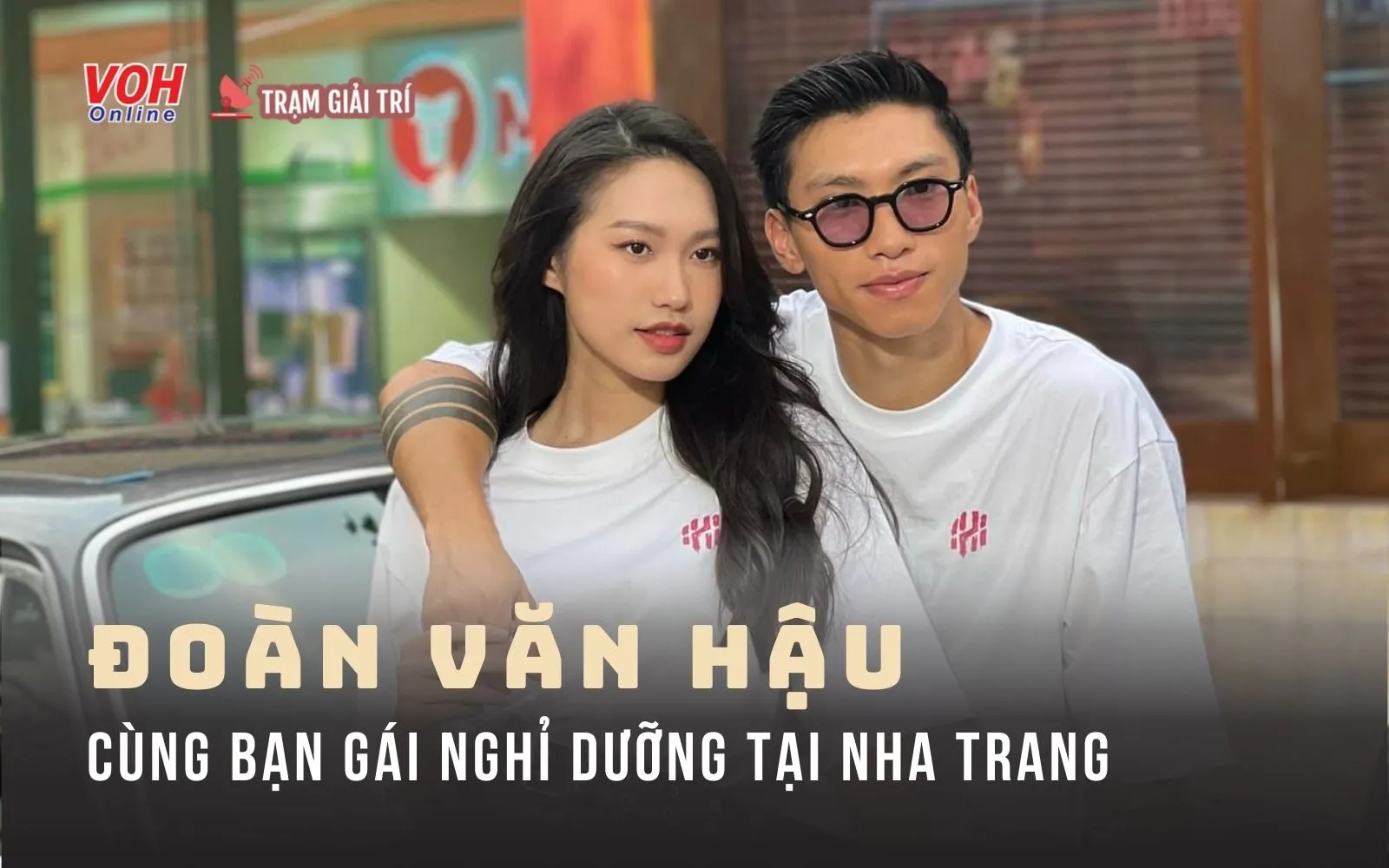 Văn Hậu và bạn gái đi biển trong thời gian dưỡng thương