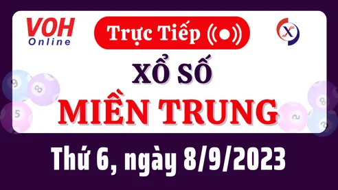 XSMT 8/9 Trực Tiếp: Kết Quả Xổ Số Miền Trung Thứ 6 Hôm Nay 8/9/2023