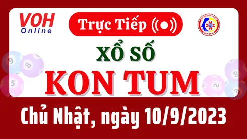 XSKT 10/9 - Kết quả xổ số Kon Tum hôm nay chủ nhật ngày 10/9/2023