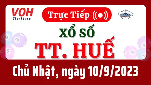 XSTTH 10/9 - Kết quả xổ số Thừa Thiên Huế hôm nay chủ nhật ngày 10/9/2023