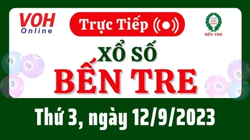 XSBT 12/9 - Kết quả xổ số Bến Tre hôm nay thứ 3 ngày 12/9/2023