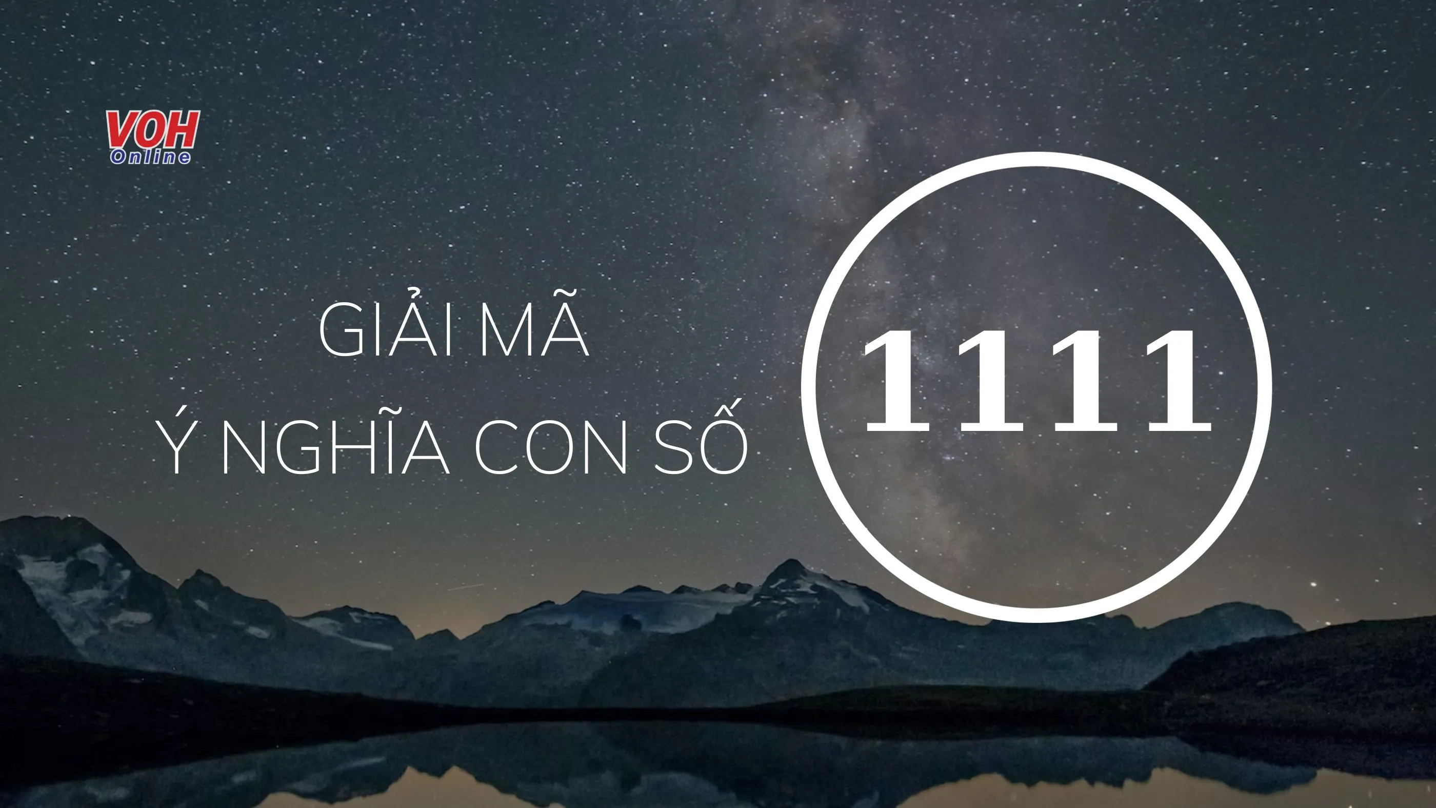 Con Số 1111 Có Ý Nghĩa Gì? Khám Phá Ý Nghĩa Tâm Linh Và Sự Tác Động Đến Cuộc Sống