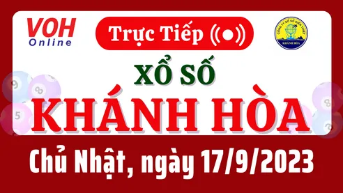 XSKH 17/9 - Kết quả xổ số Khánh Hòa hôm nay chủ nhật ngày 17/9/2023