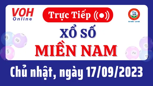 XSMN 17/9, Trực tiếp xổ số miền Nam chủ nhật ngày 17/9/2023