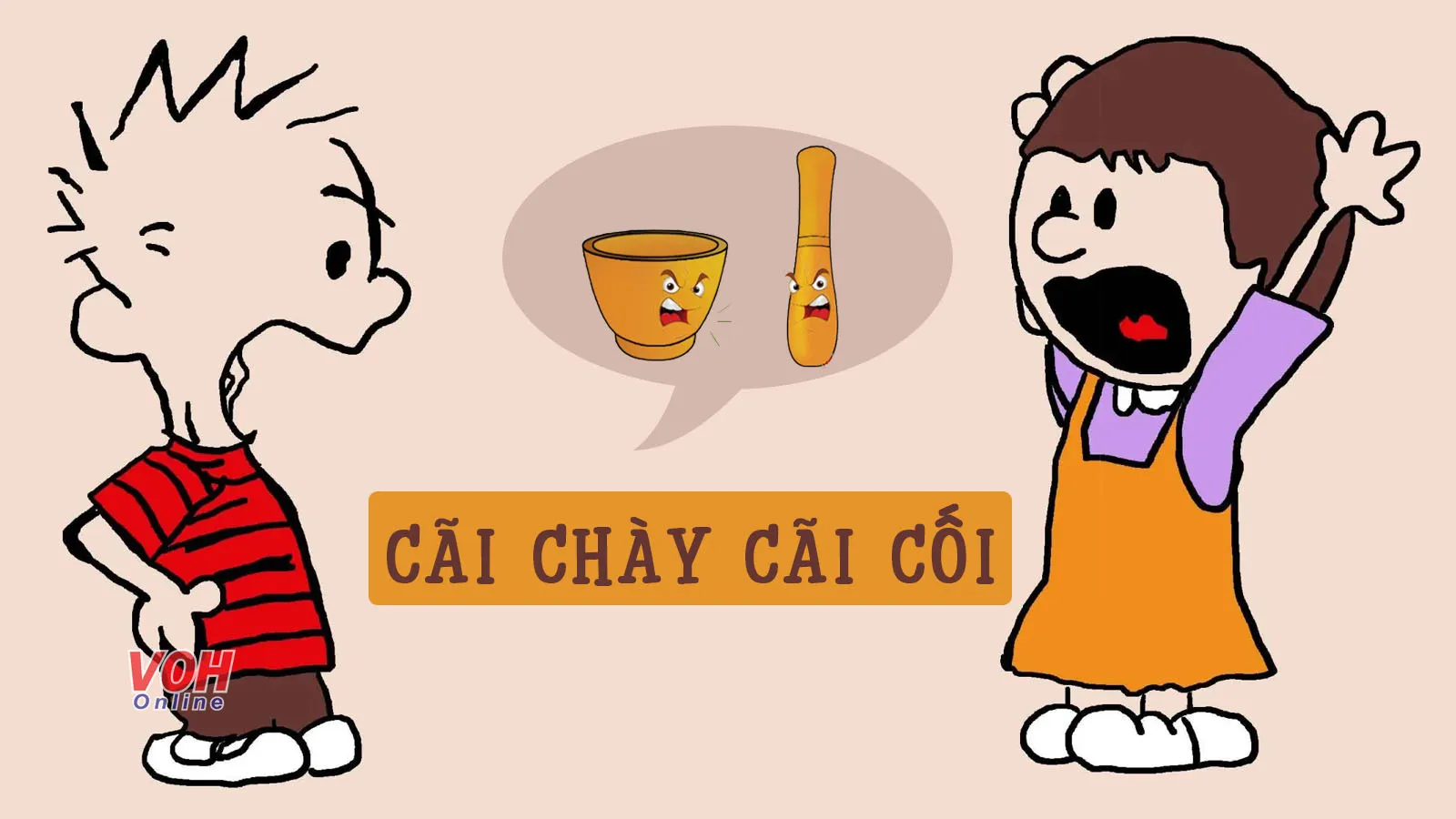 Giải thích ý nghĩa câu “Cãi chày cãi cối” và bài học cuộc sống