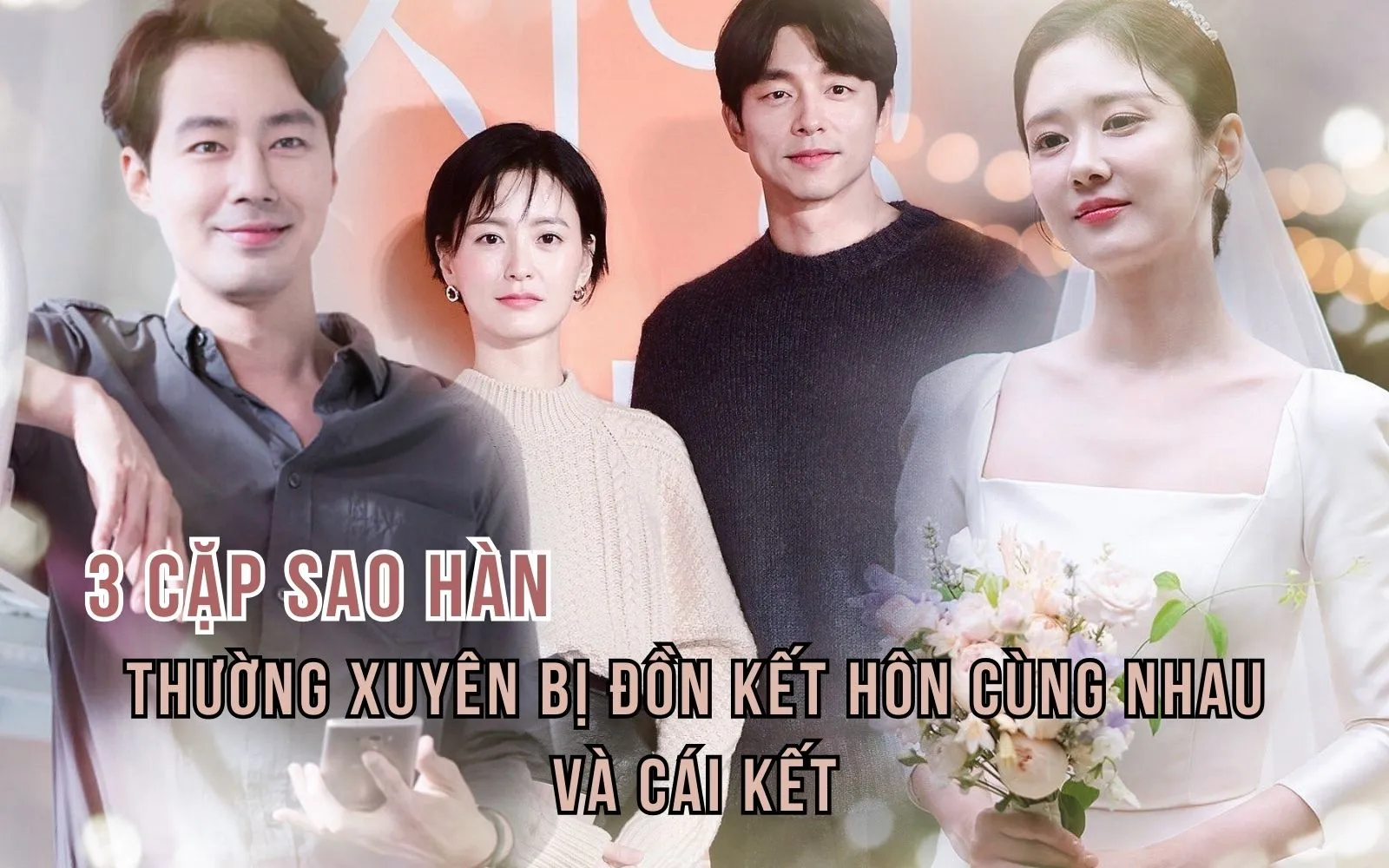 Những cái kết bất ngờ của 6 ngôi sao Hàn Quốc khi dính tin đồn tình ái cùng bạn diễn