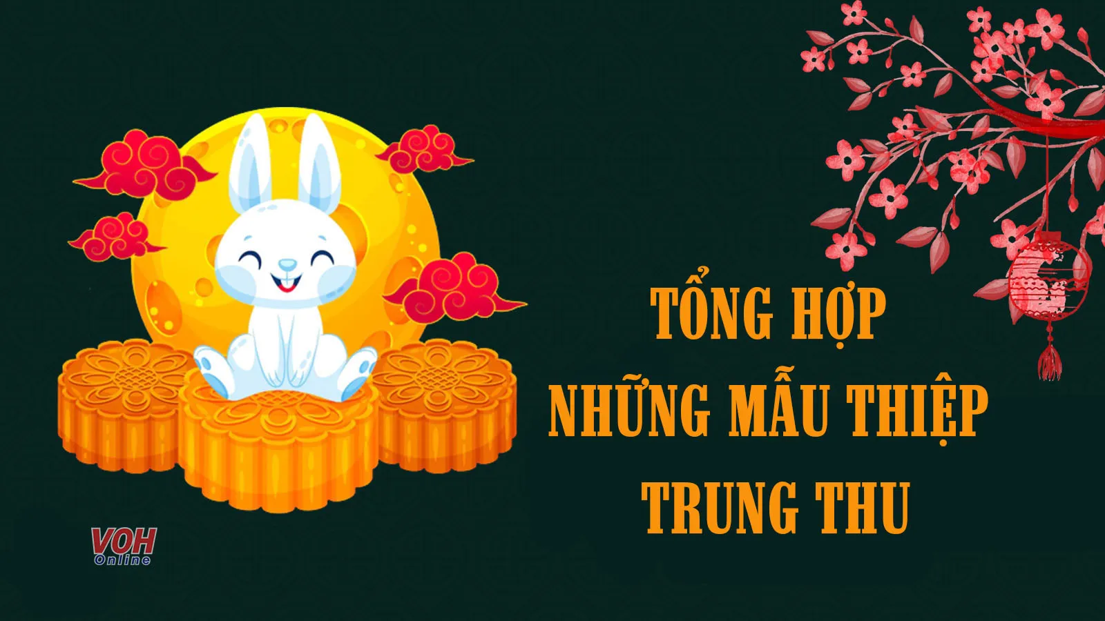 40 mẫu thiệp Trung thu đẹp, sang trọng, ấn tượng