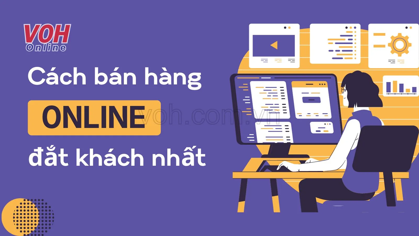 Cách bán hàng online hiệu quả 99,9% dành cho người mới