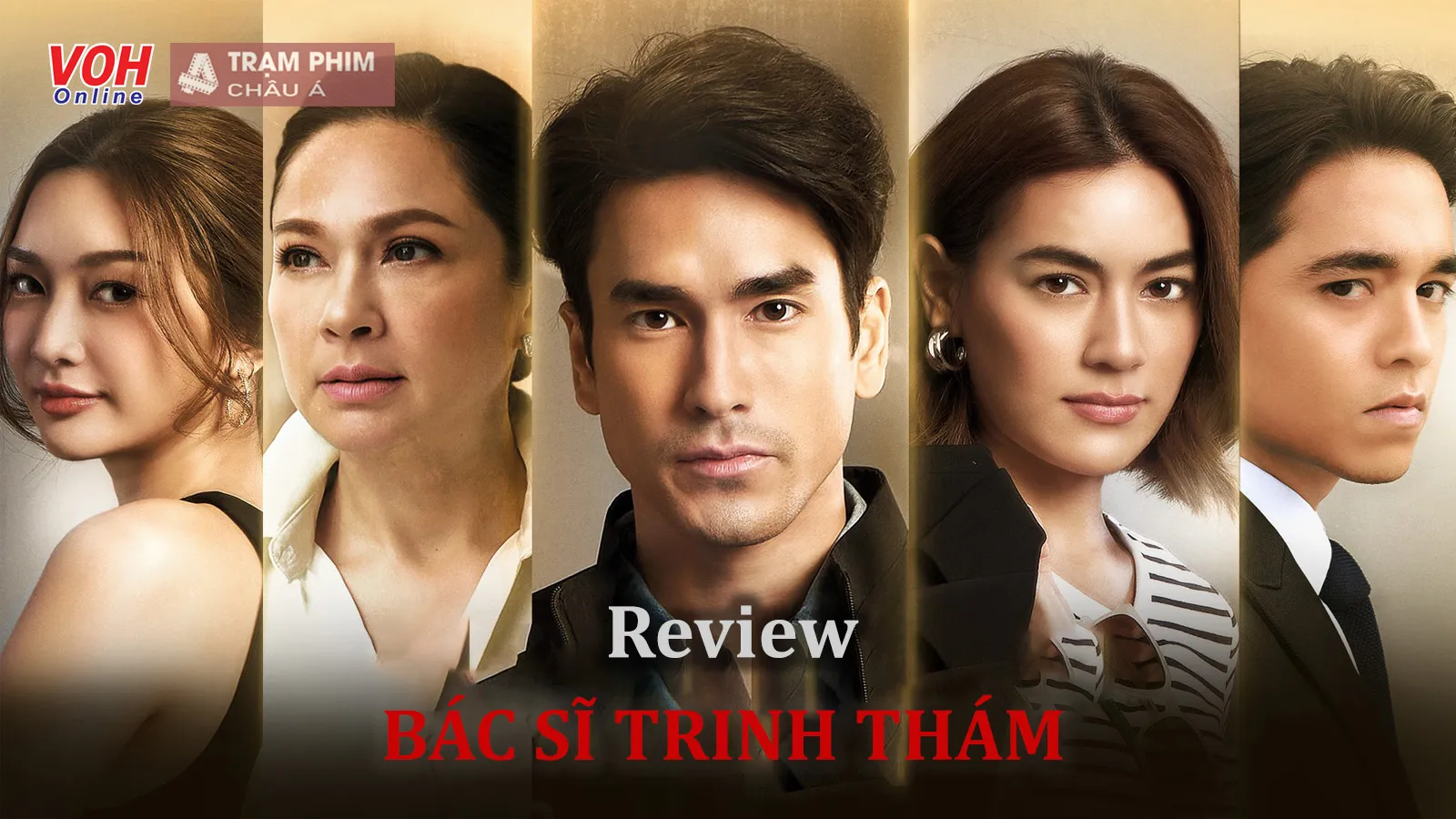 Review Bác Sĩ Trinh Thám - Trải nghiệm đa cảm xúc từ vui, buồn đến kịch tính