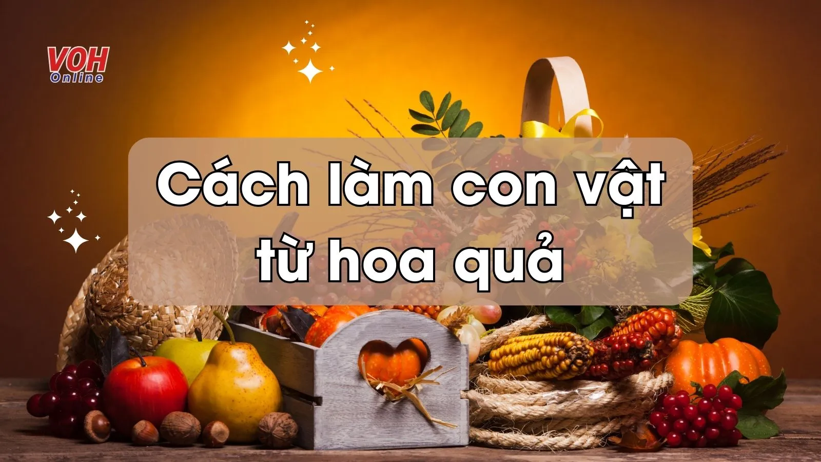 Tổng hợp cách làm con vật từ hoa quả đơn giản bày mâm cỗ thiếu nhi