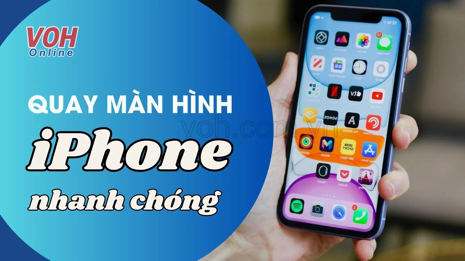 Hướng dẫn cách quay màn hình iPhone đơn giản và chi tiết nhất