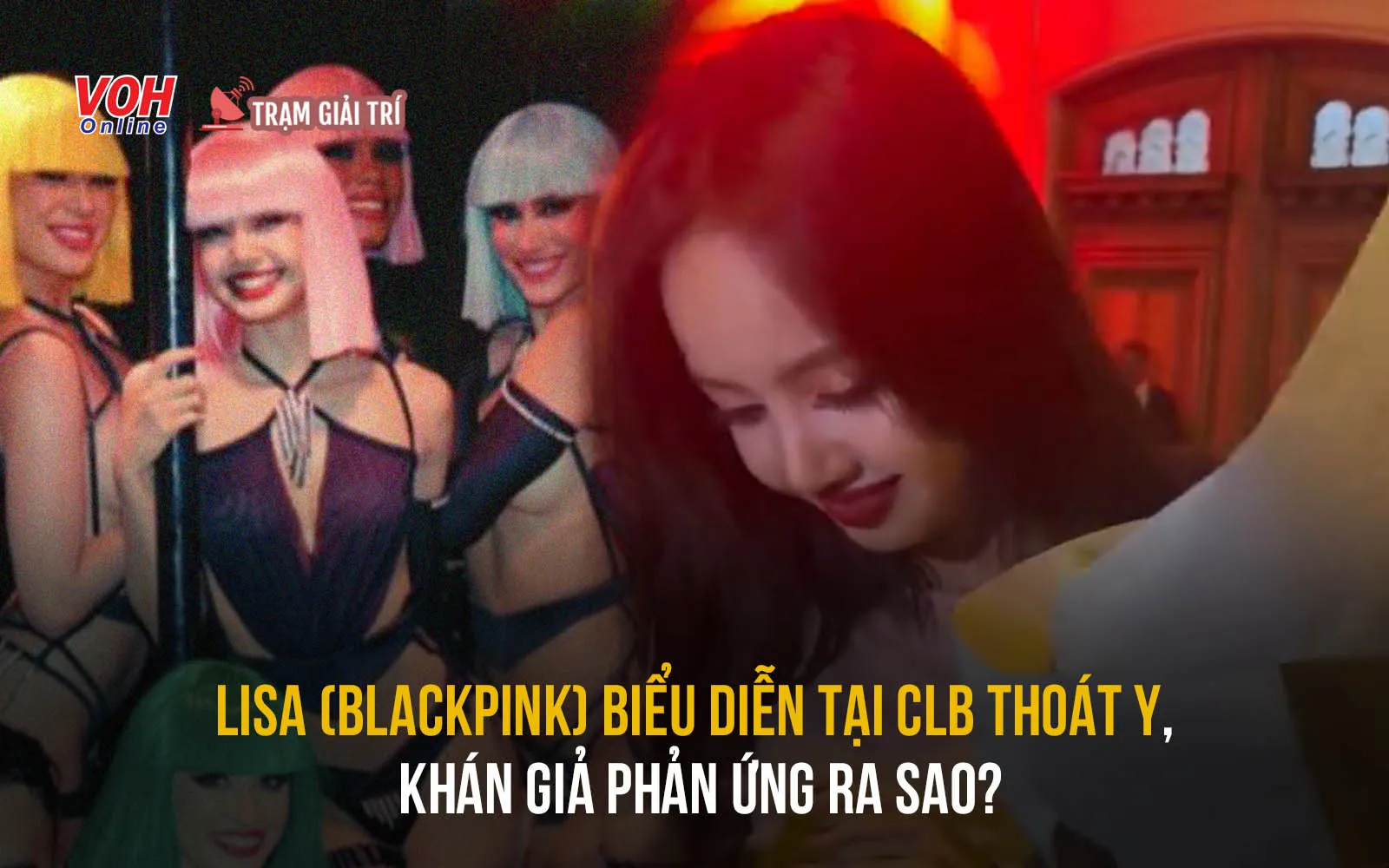 Lisa (BLACKPINK) mặc táo bạo biểu diễn tại Crazy Horse, khán giả phản ứng ra sao?