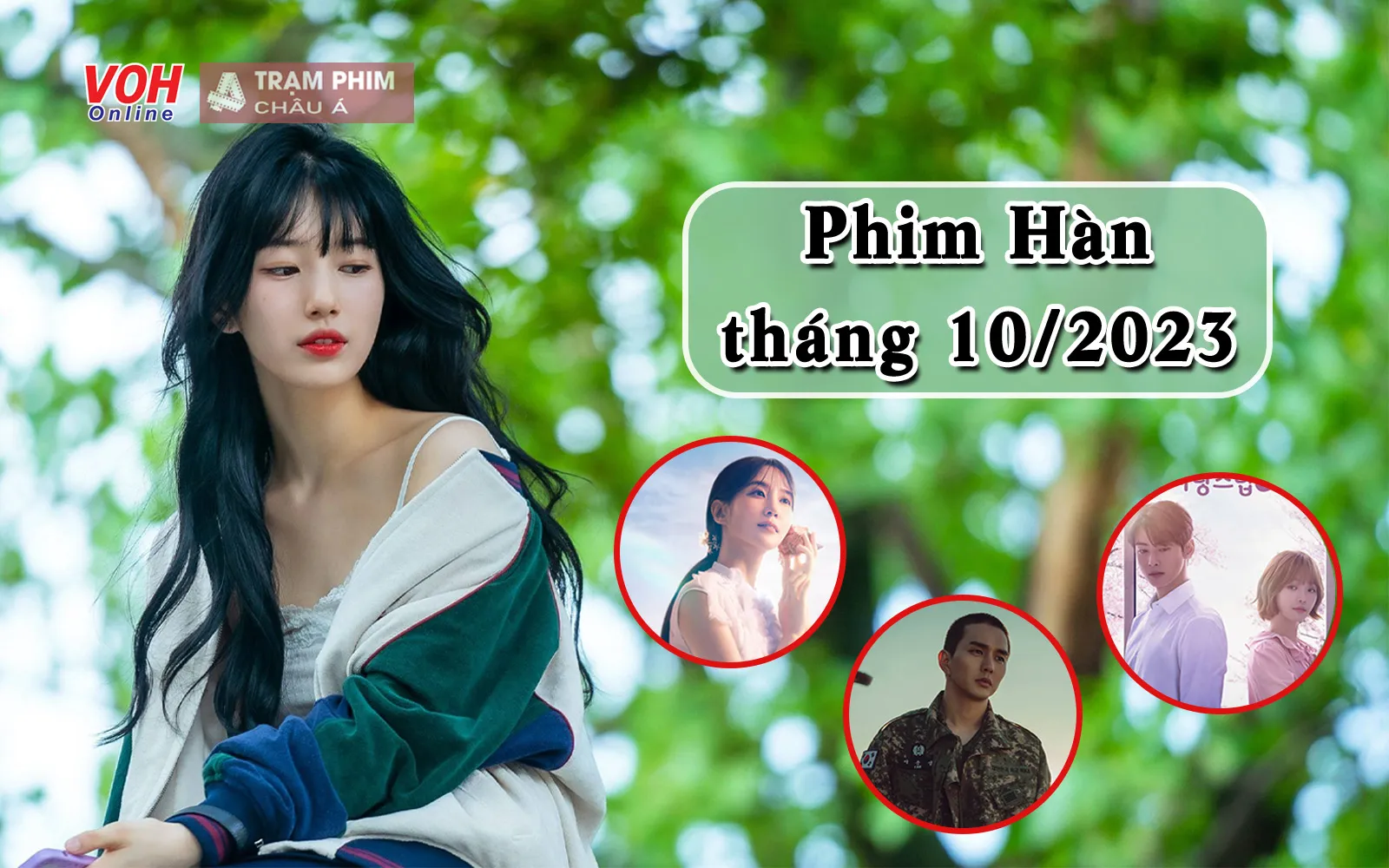 Phim Hàn tháng 10/2023: Suzy tái xuất, đụng độ loạt tên tuổi đáng gờm