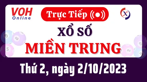 XSMT 2/10, Trực tiếp xổ số miền Trung thứ 2 ngày 2/10/2023