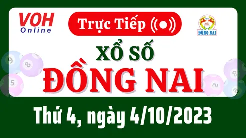 XSDN 4/10 - Kết quả xổ số Đồng Nai hôm nay thứ 4 ngày 4/10/2023