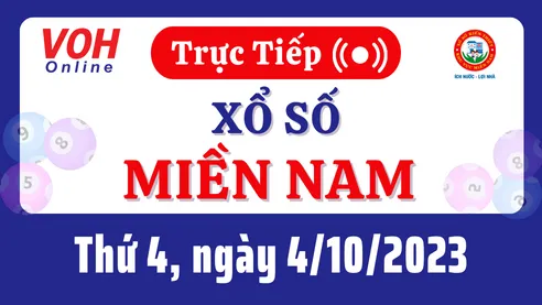 XSMN 4/10, Trực tiếp xổ số miền Nam thứ 4 ngày 4/10/2023