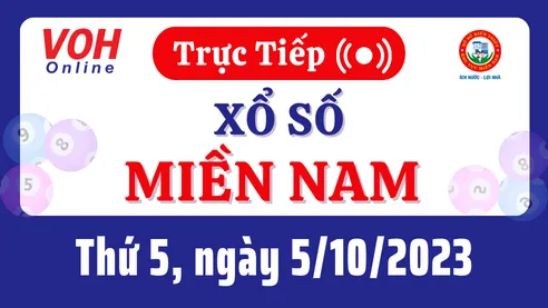 XSMN 5/10, Trực tiếp xổ số miền Nam thứ 5 ngày 5/10/2023