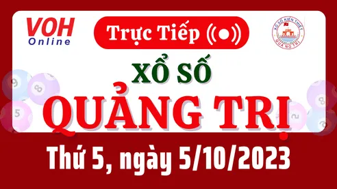 XSQT 5/10 - Kết quả xổ số Quảng Trị hôm nay thứ 5 ngày 5/10/2023