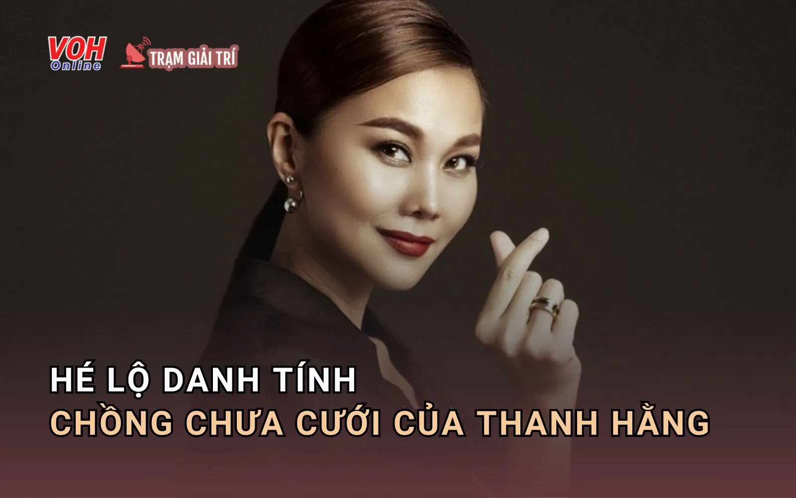 Những thông tin hiếm hoi về hôn phu của Thanh Hằng