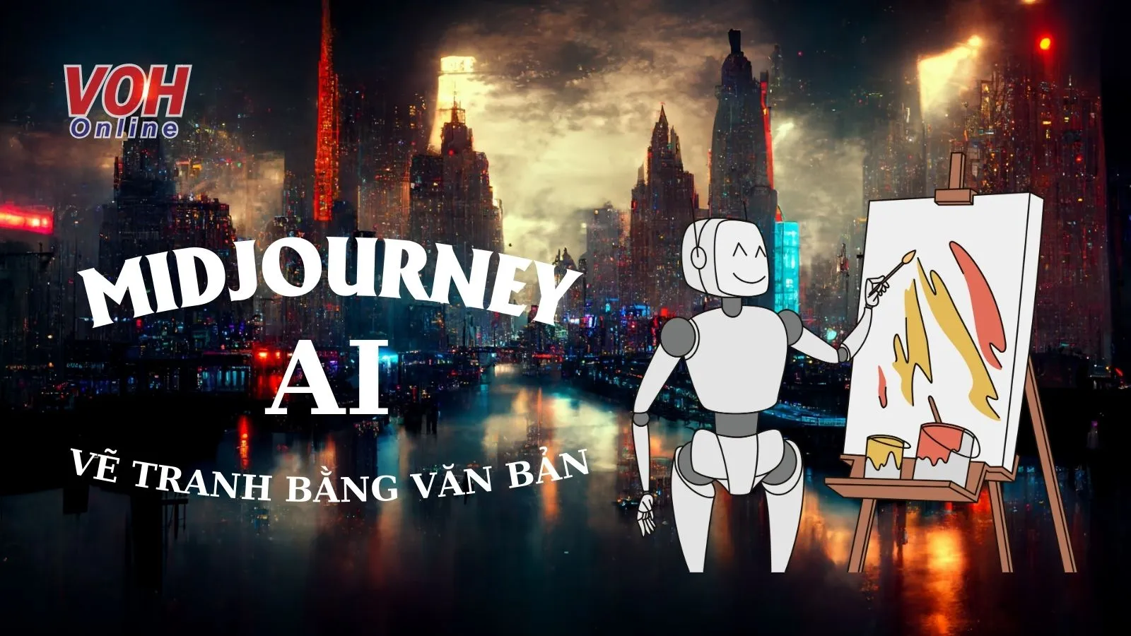 Midjourney là gì? Cách vẽ tranh từ văn bản bằng AI Midjourney