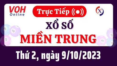 XSMT 9/10, Trực tiếp xổ số miền Trung thứ 2 ngày 9/10/2023