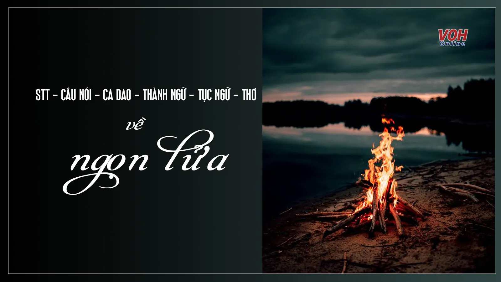 66 stt, ca dao, thành ngữ, tục ngữ, thơ hay về ngọn lửa