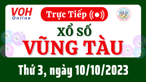XSVT 10/10 - Kết quả xổ số Vũng Tàu hôm nay thứ 3 ngày 10/10/2023