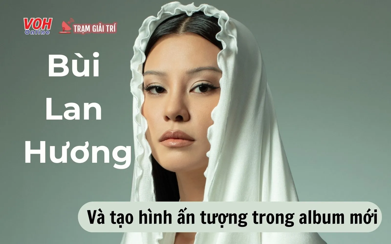 Bùi Lan Hương trở lại đường đua Vbiz với album lấy cảm hứng từ Mona Lisa