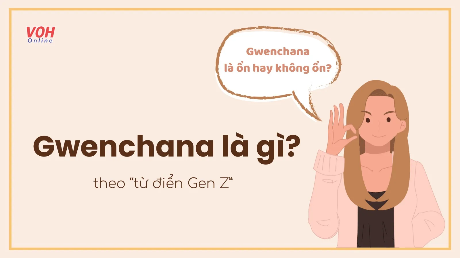 Gwenchana là gì mà “hot” rần rần trên TikTok, Facebook?