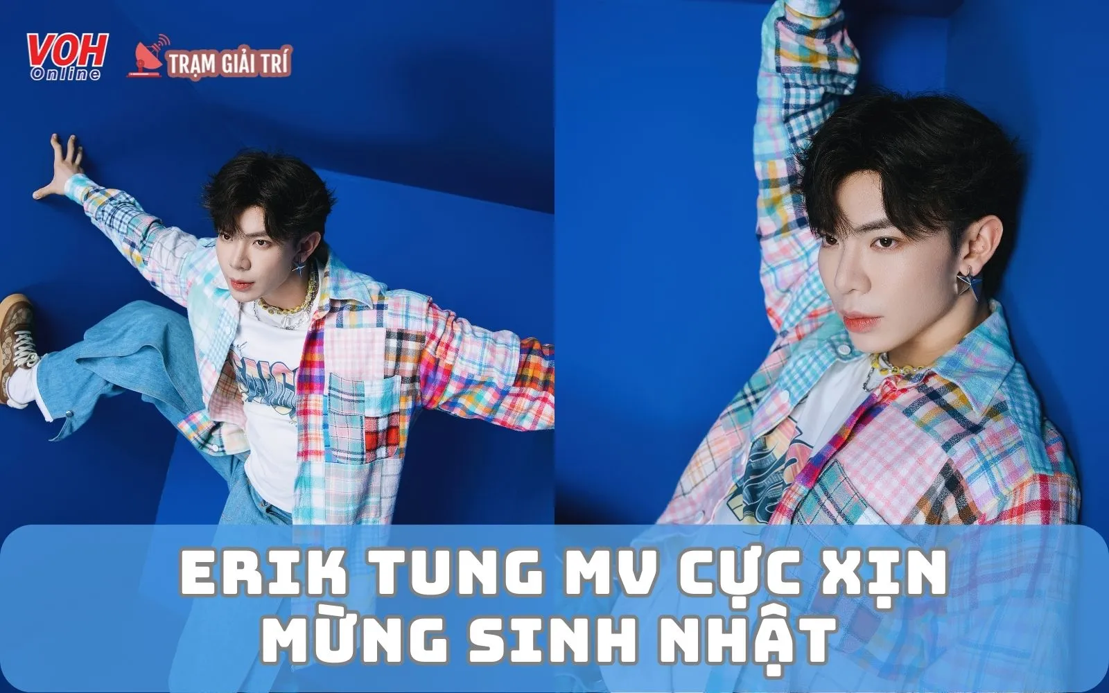 Erik mừng tuổi mới với MV Nuông Chìll: Nội dung ngọt ngào, giai điệu trendy