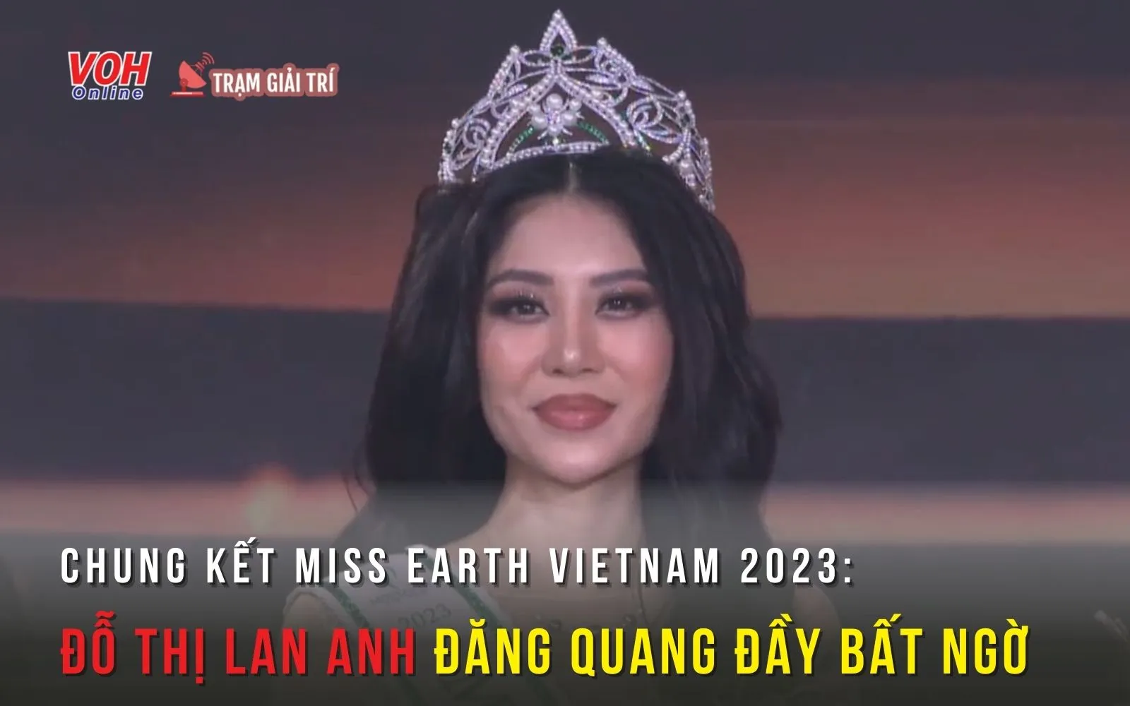 Chung kết Miss Earth Vietnam Đỗ Thị Lan Anh đăng quang đầy bất ngờ