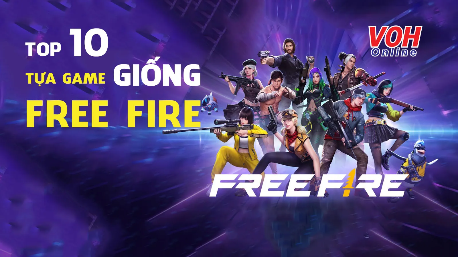 Top 10+ tựa game giống Free Fire, game sinh tồn hot hiện nay