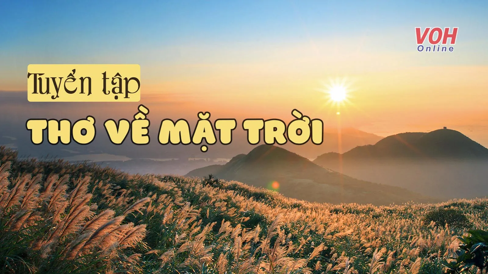 Top những bài thơ về mặt trời hay, ý nghĩa
