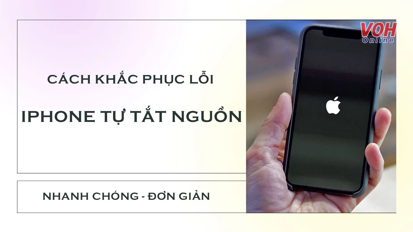 11+ cách khắc phục lỗi iPhone tự tắt nguồn nhanh chóng