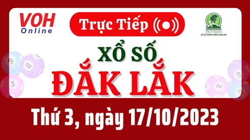 XSDLK 17/10 - Kết quả xổ số Đắk Lắk hôm nay thứ 3 ngày 17/10/2023